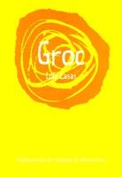 GROC | 9788498830972 | CASAS, LOLA | Llibreria La Gralla | Llibreria online de Granollers