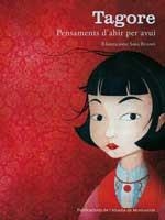 TAGORE. PENSAMENTS D'AHIR PER AVUI (IL·LUSTRACIONS SARA RUANO) | 9788498832457 | TAGORE (IL. SARA RUANO) | Llibreria La Gralla | Llibreria online de Granollers