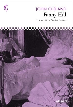 FANNY HILL. MEMORIES D'UNA DONA GALANT | 9788492405527 | CLELAND, JOHN | Llibreria La Gralla | Llibreria online de Granollers