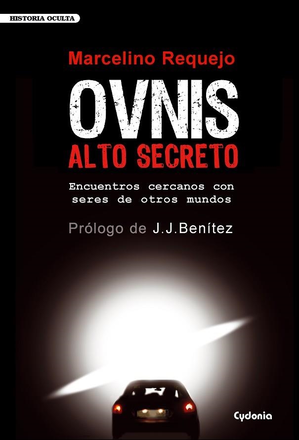 OVNIS ALTO SECRETO | 9788493563462 | REQUEJO, MARCELINO | Llibreria La Gralla | Librería online de Granollers