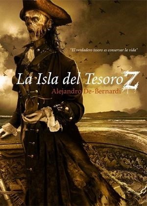 ISLA DEL TESORO Z, LA | 9788415296522 | BERNARDI, ALEJANDRO DE | Llibreria La Gralla | Llibreria online de Granollers