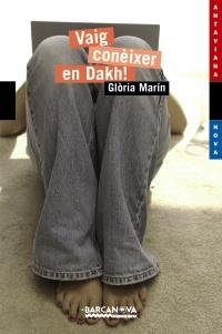 VAIG CONÈIXER EN DAKH (ANTAVIANA NOVASÈRIE BLAVA) | 9788448925673 | MARÍN, GLÒRIA | Llibreria La Gralla | Librería online de Granollers