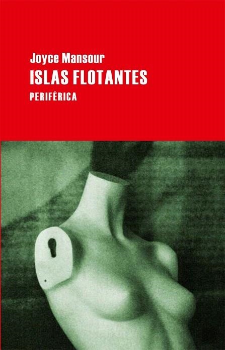 ISLAS FLOTANTES | 9788492865611 | MANSOUR, JOYCE | Llibreria La Gralla | Llibreria online de Granollers
