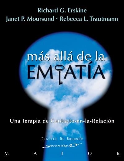 MÁS ALLÁ DE LA EMPATÍA | 9788433025722 | ERSKINE, RICHARD G./MOURSUND, JANET P./TRAUTMANN, REBECCA L. | Llibreria La Gralla | Librería online de Granollers