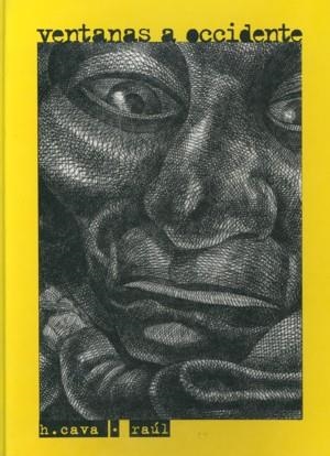 VENTANAS A OCCIDENTE | 9788487491177 | CAVA-RAUL | Llibreria La Gralla | Llibreria online de Granollers
