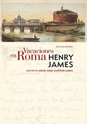 VACACIONES EN ROMA | 9788415289432 | JAMES, HENRY | Llibreria La Gralla | Librería online de Granollers