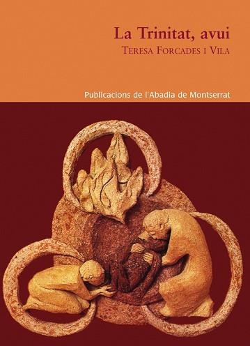 TRINITAT AVUI, LA | 9788484157502 | FORCADES I VILA, TERESA | Llibreria La Gralla | Librería online de Granollers