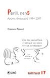 PERILL NENS. APUNTS D'EDUCACIÓ 1994-2007 | 9788499804637 | TONUCCI, FRANCESCO | Llibreria La Gralla | Llibreria online de Granollers