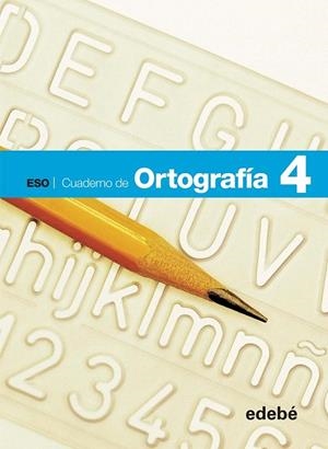C. ORTOGRAFIA 4 ESO | 9788468307411 | Llibreria La Gralla | Librería online de Granollers