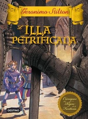 ILLA PETRIFICADA, L' (GERONIMO STILTON) | 9788499328546 | STILTON, GERONIMO | Llibreria La Gralla | Llibreria online de Granollers