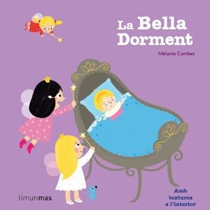 BELLA DORMENT, LA | 9788499327815 | COMBES, MELANIE | Llibreria La Gralla | Llibreria online de Granollers