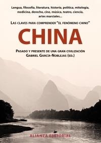 CHINA. PASADO Y PRESENTE DE UNA GRAN CIVILIZACION | 9788420608792 | GARCÍA NOBLEJAS, GABRIEL | Llibreria La Gralla | Llibreria online de Granollers