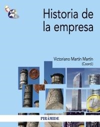 HISTORIA DE LA EMPRESA | 9788436827224 | MARTÍN MARTIN, VICTORIANO | Llibreria La Gralla | Librería online de Granollers