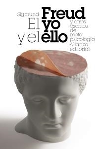 YO Y EL ELLO Y OTROS ENSAYOS DE METAPSICOLOGÍA, EL (ALIANZA BOLSILLO) | 9788420608952 | FREUD, SIGMUND | Llibreria La Gralla | Librería online de Granollers