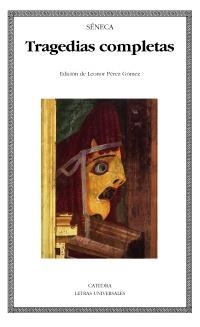 TRAGEDIAS COMPLETAS DE SENECA (LU 450) | 9788437630038 | SÉNECA | Llibreria La Gralla | Librería online de Granollers