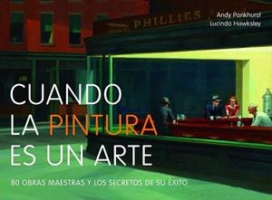 CUANDO LA PINTURA ES UN ARTE | 9788497858625 | AA. VV. | Llibreria La Gralla | Librería online de Granollers