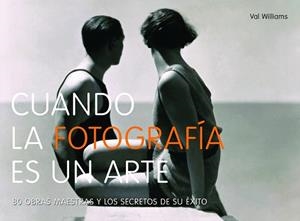 CUANDO LA FOTOGRAFÍA ES UN ARTE | 9788497858632 | AA. VV. | Llibreria La Gralla | Librería online de Granollers