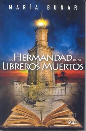 HERMANDAD DE LOS LIBREROS MUERTOS, LA | 9788497787383 | BUNAR, MARIA | Llibreria La Gralla | Llibreria online de Granollers