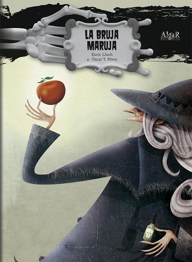 BRUJA MARUJA, LA | 9788498453072 | LLUCH, ENRIC; T. PEREZ, OSCAR | Llibreria La Gralla | Librería online de Granollers