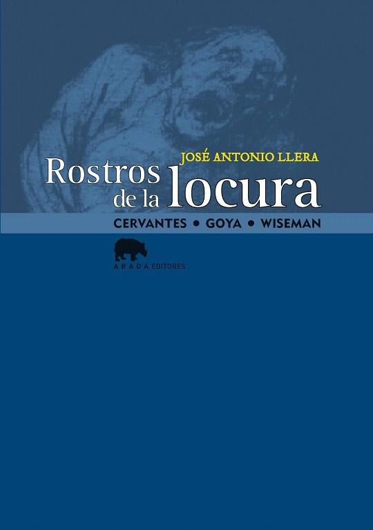 ROSTROS DE LA LOCURA | 9788415289494 | LLERA RUIZ, JOSÉ ANTONIO | Llibreria La Gralla | Librería online de Granollers