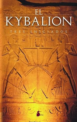 KYBALION, EL. TRES INICIADOS | 9788478085958 | Llibreria La Gralla | Llibreria online de Granollers