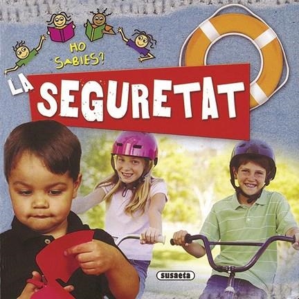 SEGURETAT, LA (HO SABIES?) | 9788467707199 | Llibreria La Gralla | Llibreria online de Granollers