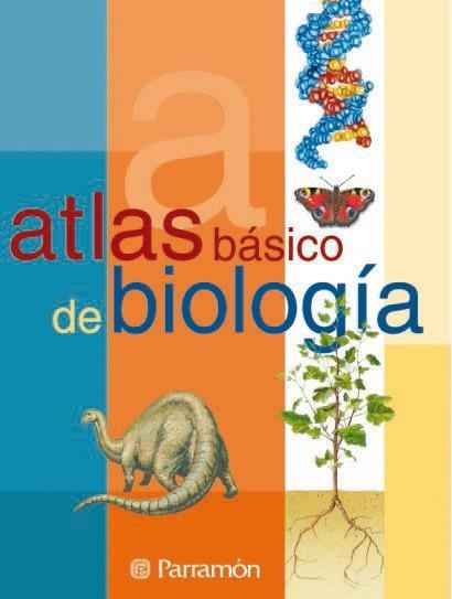 ATLAS BÁSICO DE BIOLOGÍA | 9788434224605 | TOLA, JOSÉ | Llibreria La Gralla | Librería online de Granollers