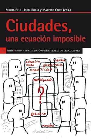 CIUDADES UNA ECUACIÓN IMPOSIBLE | 9788498884524 | BELIL, MIREIA / BORJA, JORDI / CORTI, MARCELO | Llibreria La Gralla | Librería online de Granollers