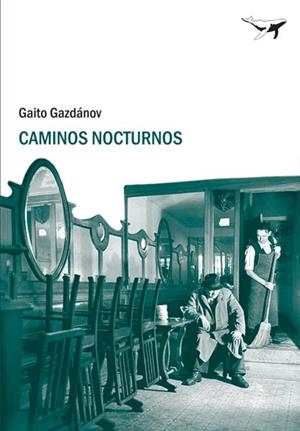 CAMINOS NOCTURNOS | 9788493741396 | GAZDANOV, GAITO | Llibreria La Gralla | Llibreria online de Granollers