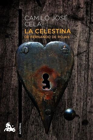 CELESTINA, LA. DE FERNANDO DE ROJAS (AUSTRAL) | 9788423326242 | CELA, CAMILO JOSE | Llibreria La Gralla | Llibreria online de Granollers