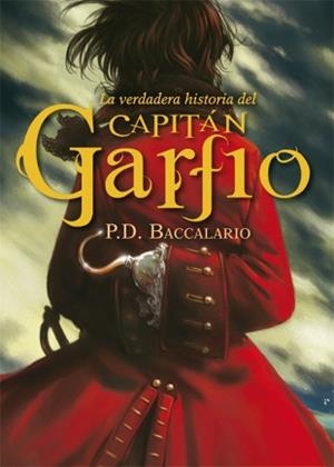 VERDADERA HISTORIA DEL CAPITÁN GARFIO, LA | 9788424643942 | BACCALARIO, PIERDOMENICO | Llibreria La Gralla | Llibreria online de Granollers