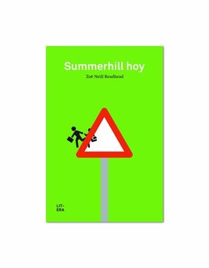 SUMMERHILL HOY | 9788494029202 | NEILL READHEAD, ZOE | Llibreria La Gralla | Librería online de Granollers