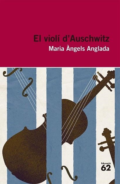 VIOLI D'AUSCHWITZ, EL | 9788415192411 | ANGLADA, MARIA ANGELS | Llibreria La Gralla | Librería online de Granollers