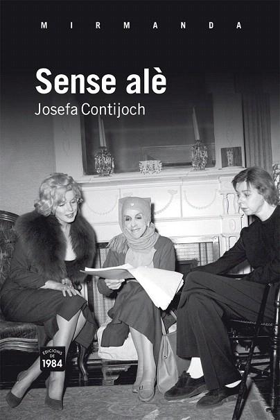SENSE ALÈ | 9788492440863 | CONTIJOCH PRATDESABA, JOSEFA | Llibreria La Gralla | Llibreria online de Granollers