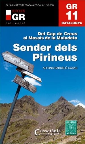 GR 11 SENDER DELS PIRINEUS | 9788415456360 | BARCELÓ CASAS, ALFONS | Llibreria La Gralla | Librería online de Granollers