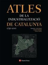 ATLES INDUSTRALITZACIO CATALUNYA 1750-2010+CD | 9788468207582 | NADAL OLLER, JORDI/BENAUL BERENGUER, JOSEP M./SUDRIA TRIAY, CARLES/Y OTROS | Llibreria La Gralla | Llibreria online de Granollers
