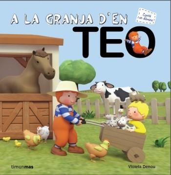 A LA GRANJA D'EN TEO | 9788499329482 | DENOU, VIOLETA | Llibreria La Gralla | Librería online de Granollers