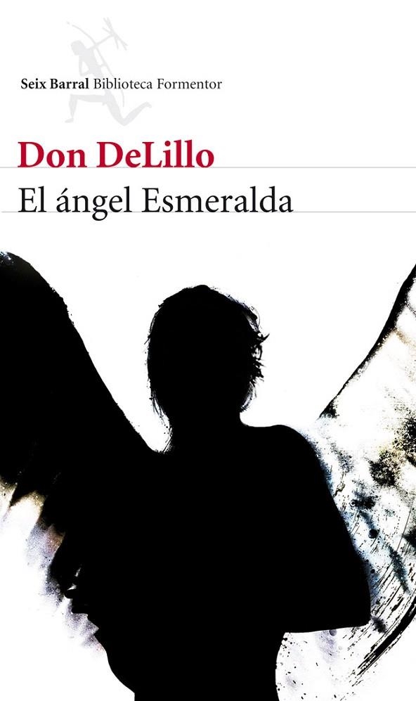 ÁNGEL ESMERALDA, EL | 9788432210082 | DELILLO, DON | Llibreria La Gralla | Llibreria online de Granollers