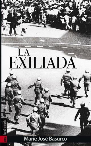 EXILIADA, LA | 9788415313236 | BASURCO, MARIE JOSÉ | Llibreria La Gralla | Llibreria online de Granollers