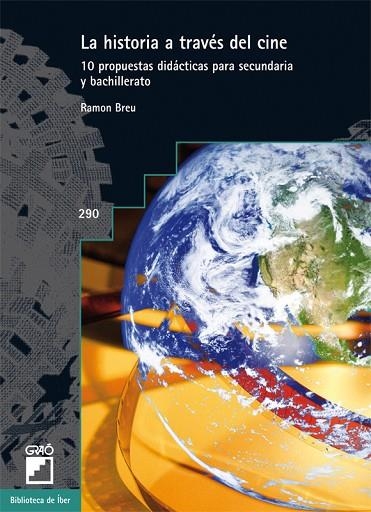 HISTORIA A TRAVES DEL CINE, LA | 9788499804651 | BREU, RAMON | Llibreria La Gralla | Librería online de Granollers