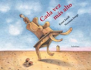 CADA VEZ MÁS ALTO | 9788492608645 | JANDL, ERNST/JUNGE, NORMAN | Llibreria La Gralla | Librería online de Granollers