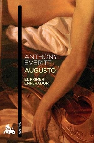 AUGUSTO (AUSTRAL CONTEMPORANEA 769) | 9788408013204 | EVERITT, ANTHONY | Llibreria La Gralla | Librería online de Granollers