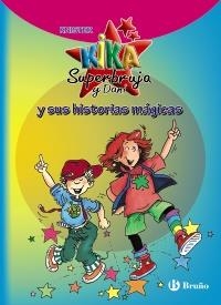 KIKA SUPERBRUJA Y DANI Y SUS HISTORIAS MÁGICAS | 9788421688281 | KNISTER | Llibreria La Gralla | Llibreria online de Granollers