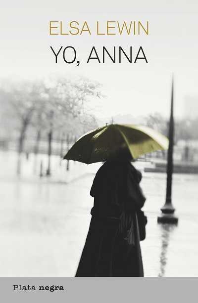 YO ANNA | 9788492919147 | LEWIN, ELSA | Llibreria La Gralla | Librería online de Granollers