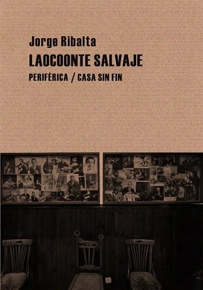 LAOCOONTE SALVAJE | 9788492865628 | RIBALTA, JORGE | Llibreria La Gralla | Librería online de Granollers
