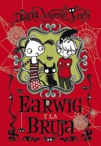 EARWIG Y LA BRUJA | 9788467829358 | WYNNE JONES, DIANA | Llibreria La Gralla | Llibreria online de Granollers