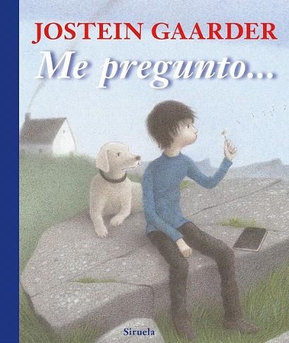 ME PREGUNTO... | 9788498415575 | GAARDER, JOSTEIN | Llibreria La Gralla | Llibreria online de Granollers