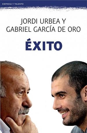 ÉXITO (BOOKET EMPRESA Y TALENTO 4160) | 9788408008538 | URBEA, JORDI / GARICA DE ORO, GABRIEL | Llibreria La Gralla | Llibreria online de Granollers