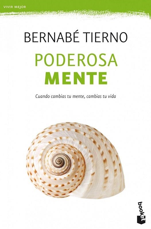 PODEROSA MENTE (BOOKET VIVIR MEJOR 4121) | 9788499981727 | TIERNO, BERNABE | Llibreria La Gralla | Llibreria online de Granollers