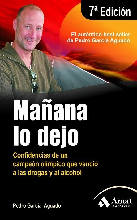 MAÑANA LO DEJO | 9788497353854 | GARCIA AGUADO, PEDRO | Llibreria La Gralla | Librería online de Granollers